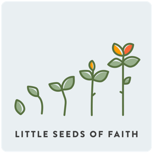 Little Seeds of Faith
