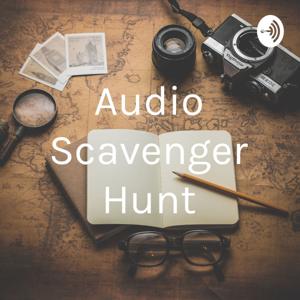 Audio Scavenger Hunt