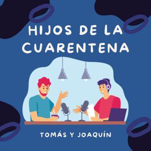 Hijos De La Cuarentena