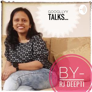GOOgllyy Talks...