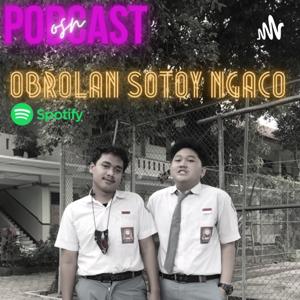 Obrolan Sotoy Ngaco