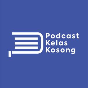 PODCAST KELAS KOSONG