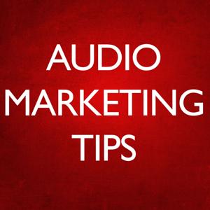 Audio Marketing Tips by Mike Russell