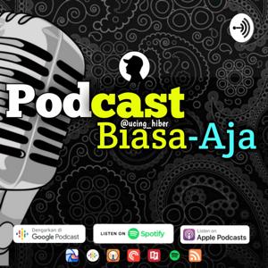 Podcast Biasa-aja