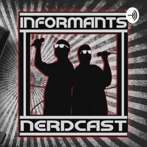 Informants NERDCast!