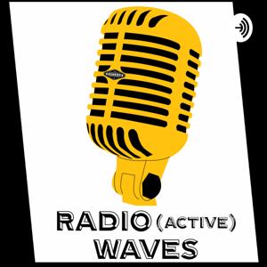 RADIO(active) Waves