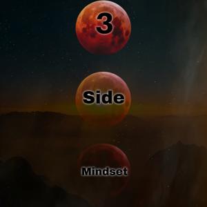 3 Side Mindset