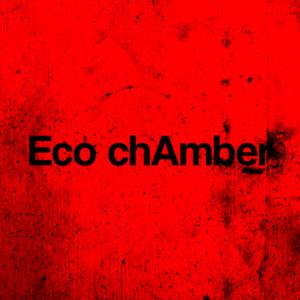 Eco chAmber