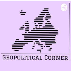 Geopolitical Corner