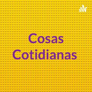 Cosas Cotidianas