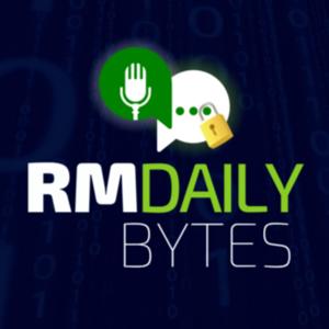 RM Daily Bytes