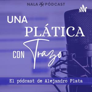 Una plática con Trazo