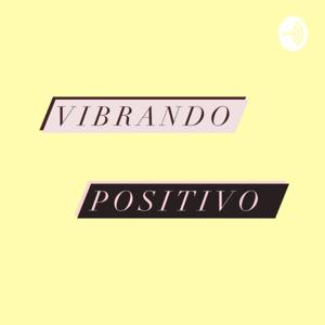 Vibrando Positivo