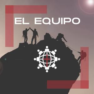 El Equipo Podcast