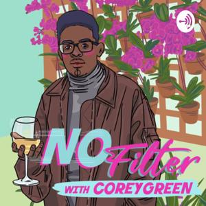 No Filter with Corey Green