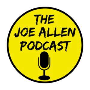 The Joe Allen Podcast