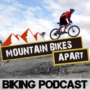 Mountain Bikes Apart: Mountain Biking Chat All Year Round by Colin Gray | MountainBikesApart.com