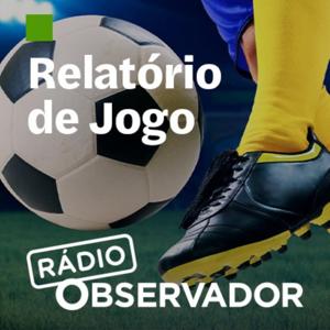 Relatório de Jogo by Observador