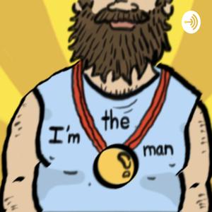I’m the Man Podcast