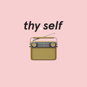 thy.self Radio presents Self-Care Sis