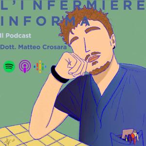 L'Infermiere Informa by Matteo Crosara