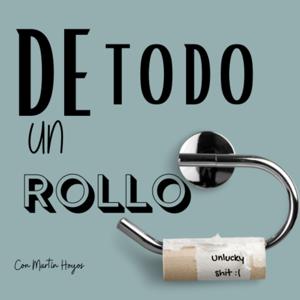 De Todo un Rollo