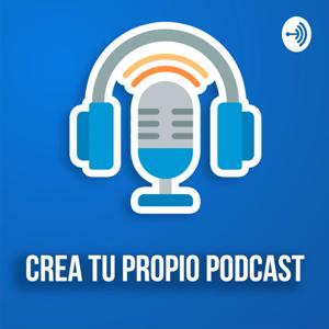 Crea tu propio podcast