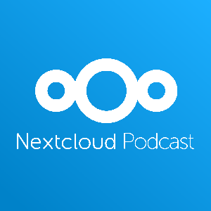 The Nextcloud Podcast by Nextcloud