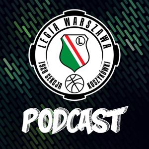 Legia Kosz Podcast