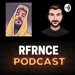 RFRNCE Podcast