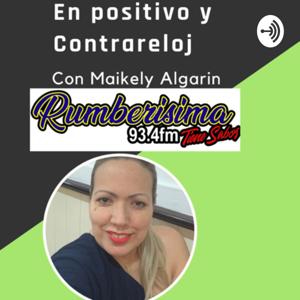 En Positivo y Contrareloj con Maikely Algarin