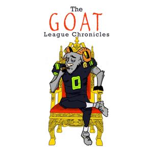 The GOAT League Chronicles