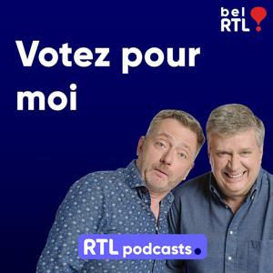 Votez pour moi by RTL Podcasts