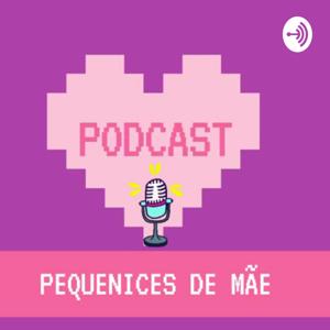 pequenices de mãe