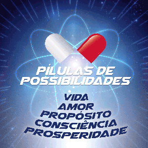 Pílulas de Possibilidades by Pílulas de Possibilidades