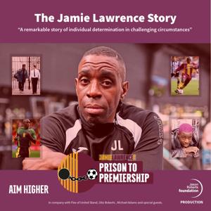 Prison To The Premiership Podcast