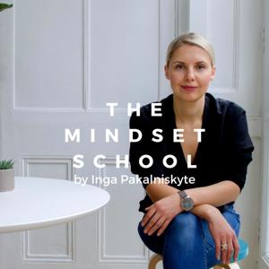 The Mindset School Podcast