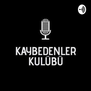 Kaybedenler Kulübü Yayın Kayıtları