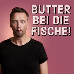 Butter bei die Fische!