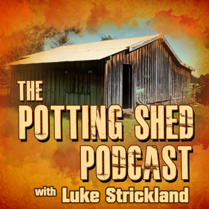 The Potting Shed Podcast