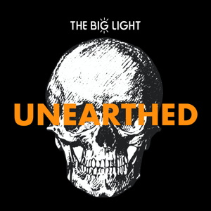 Unearthed