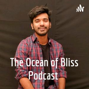 The Ocean of Bliss Podcast