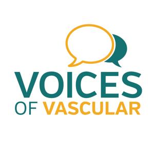 The Voices of Vascular Podcast