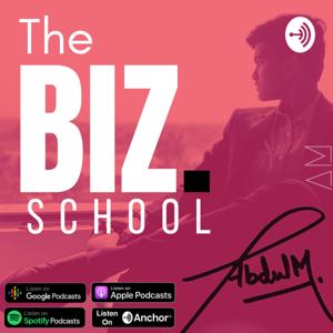 The BIZ School by Abdul Mukeed