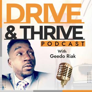 Drive & Thrive Podcast