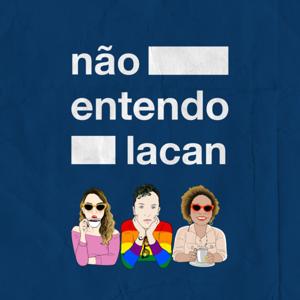 Não Entendo Lacan