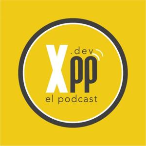 Xpp.dev, el podcast!