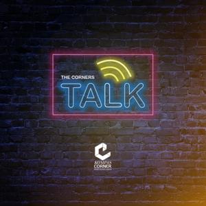 The Corners Talk