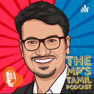 The MP's Tamil Podcast