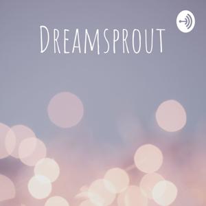 Dreamsprout